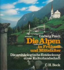 Die Alpen in Frühzeit und Mittelalter